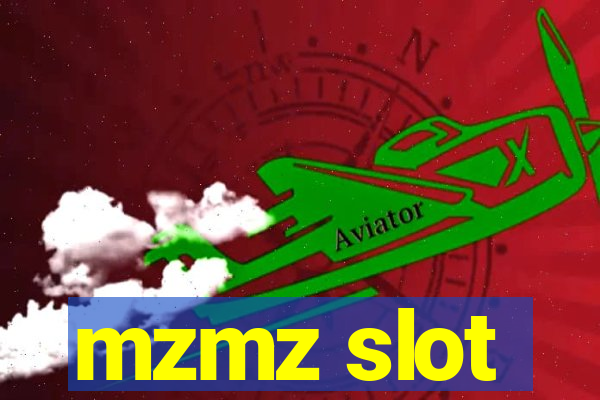 mzmz slot